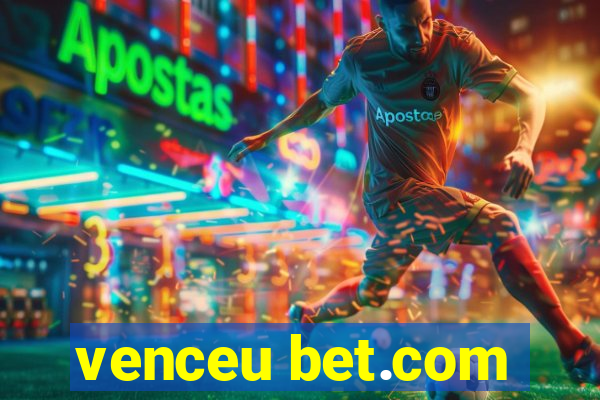 venceu bet.com