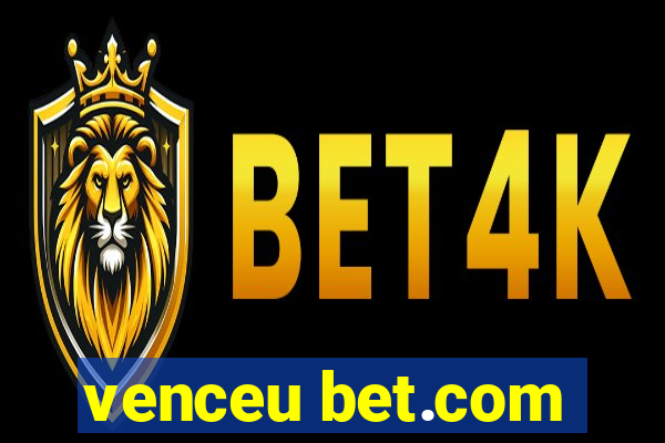 venceu bet.com