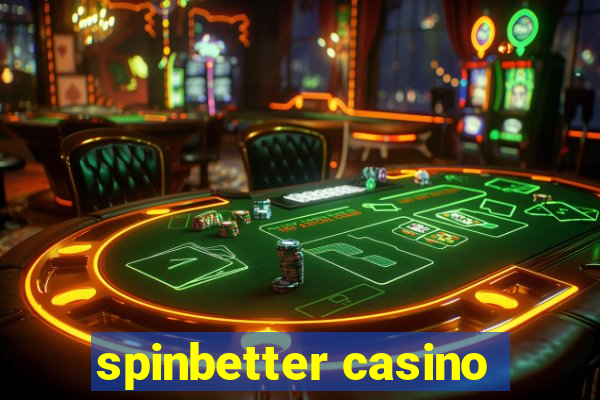 spinbetter casino