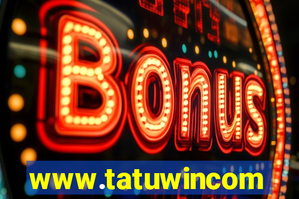 www.tatuwincom