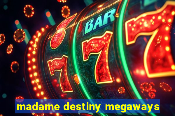 madame destiny megaways