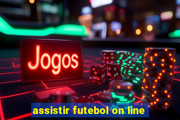 assistir futebol on line