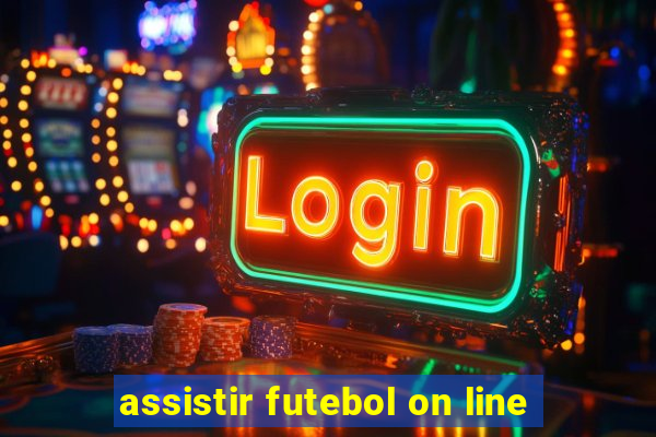 assistir futebol on line