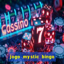 jogo mystic bingo é confiável