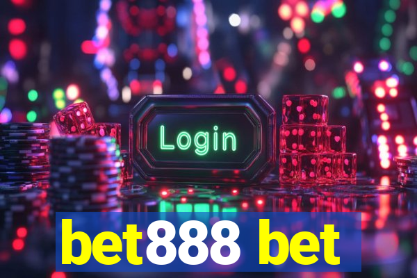 bet888 bet