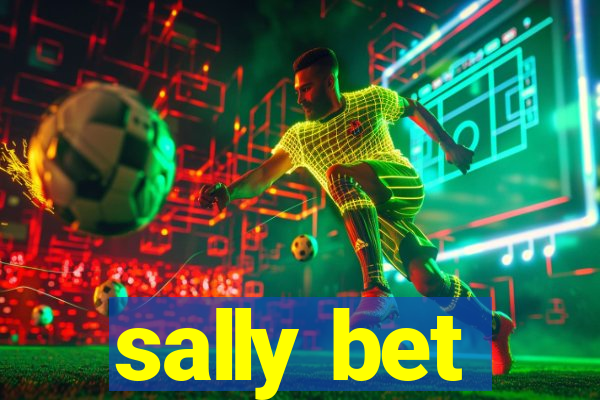 sally bet