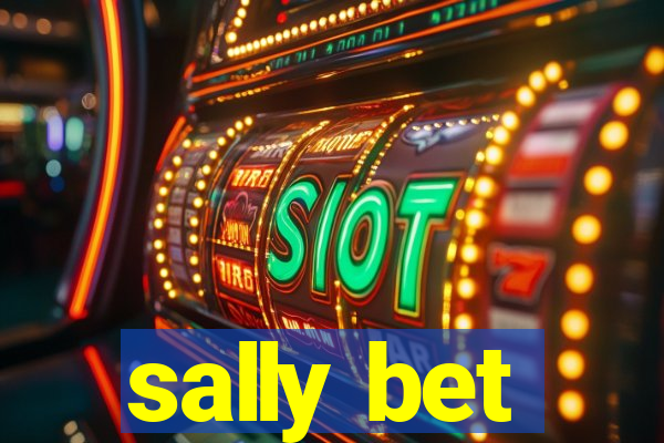 sally bet