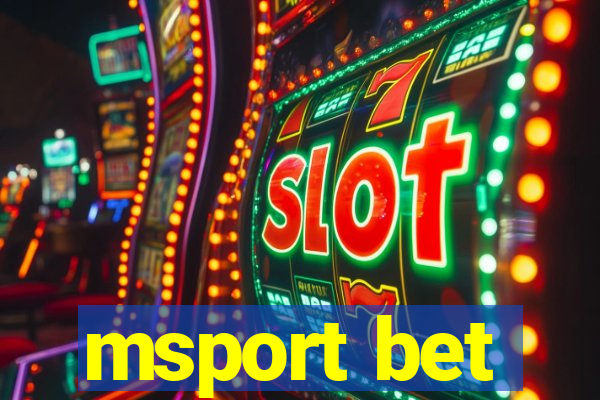 msport bet