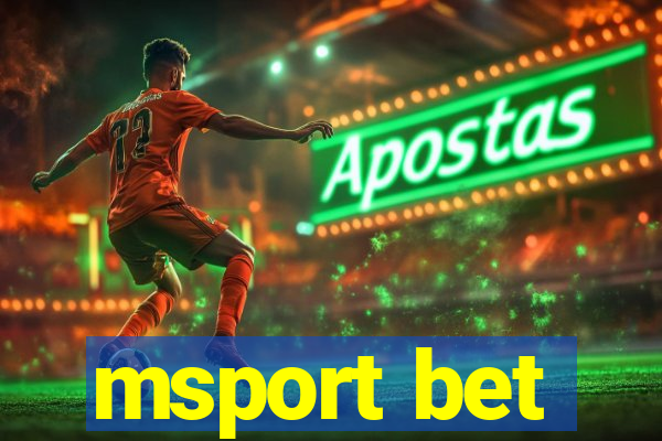 msport bet