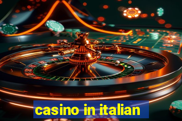 casino in italian