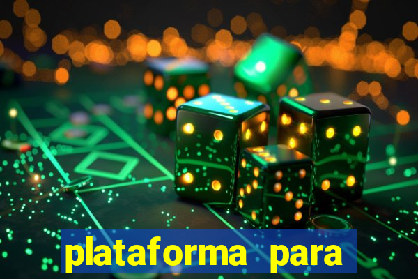 plataforma para jogos de apostas