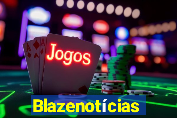 Blazenotícias