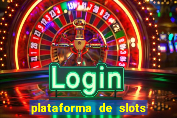 plataforma de slots com bonus de cadastro