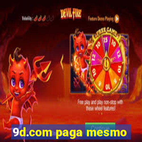 9d.com paga mesmo