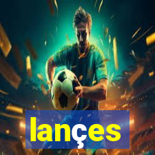 lançes