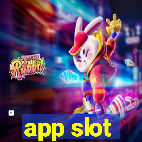 app slot