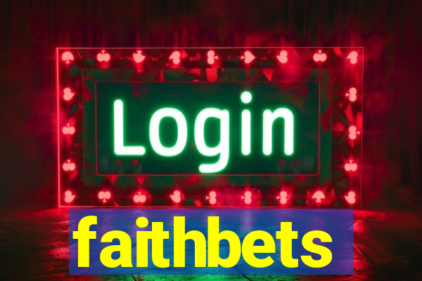 faithbets