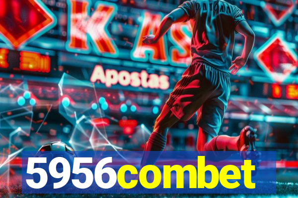 5956combet