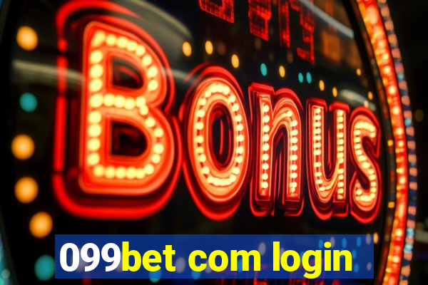 099bet com login