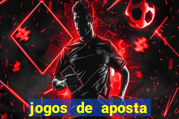 jogos de aposta para ganhar dinheiro de verdade