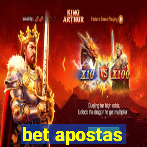 bet apostas