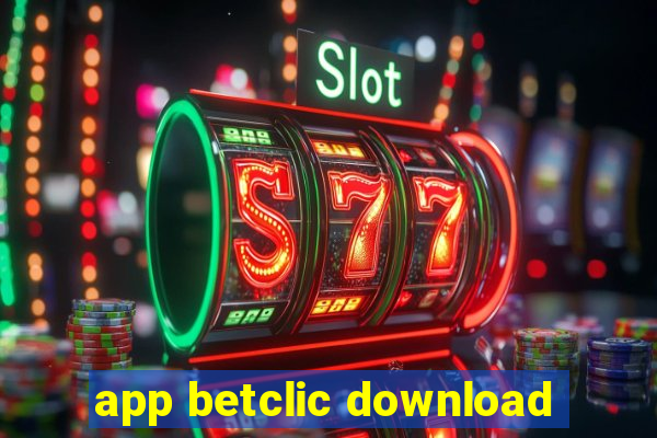 app betclic download