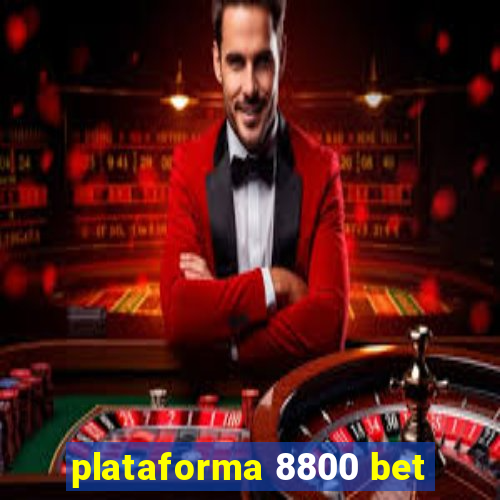 plataforma 8800 bet