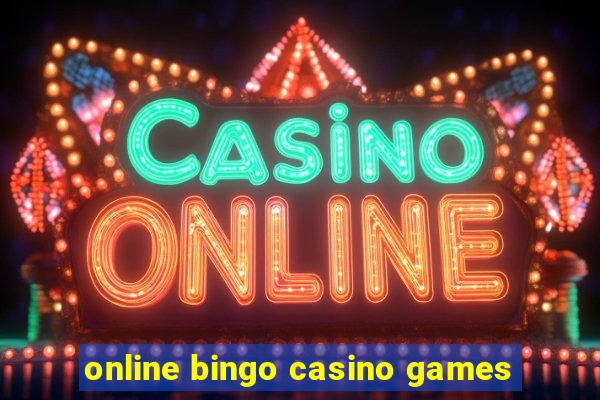 online bingo casino games