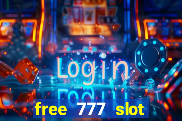 free 777 slot machine games