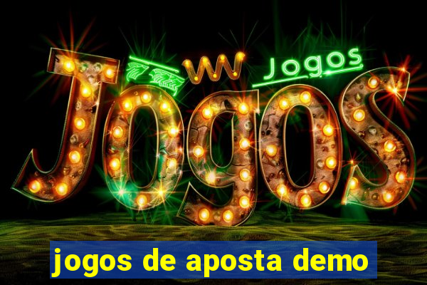 jogos de aposta demo