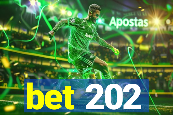 bet 202