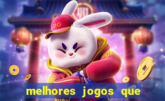 melhores jogos que d?o dinheiro de verdade