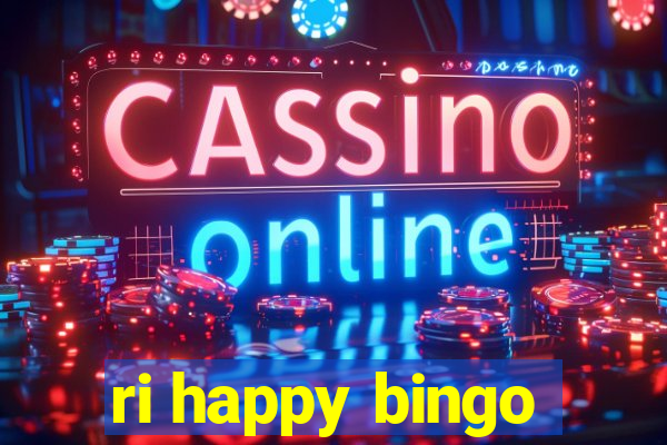 ri happy bingo