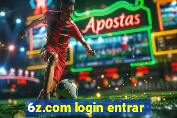 6z.com login entrar