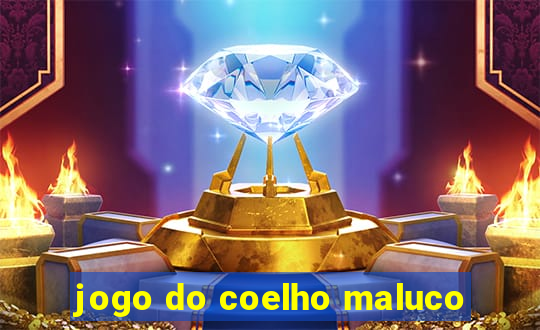 jogo do coelho maluco