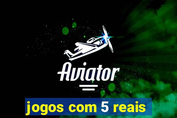 jogos com 5 reais