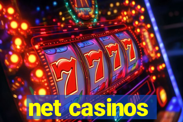 net casinos