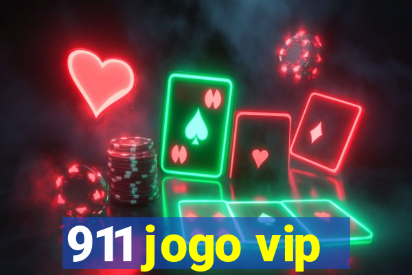 911 jogo vip