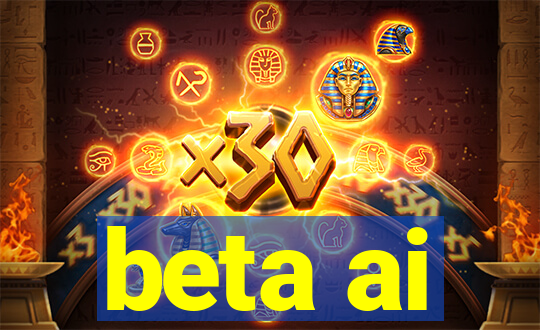 beta ai