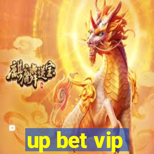 up bet vip