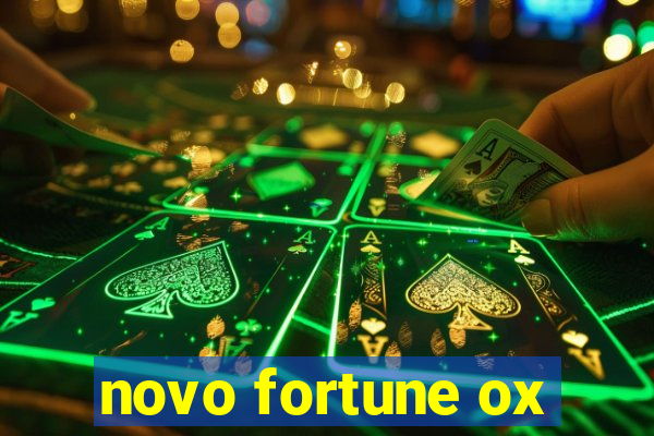 novo fortune ox