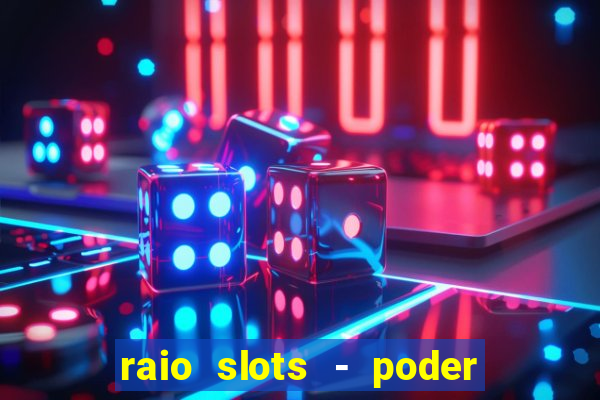 raio slots - poder de z茅us