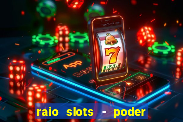 raio slots - poder de z茅us