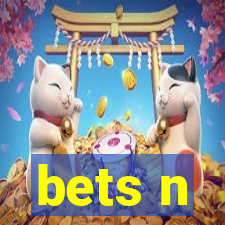 bets n