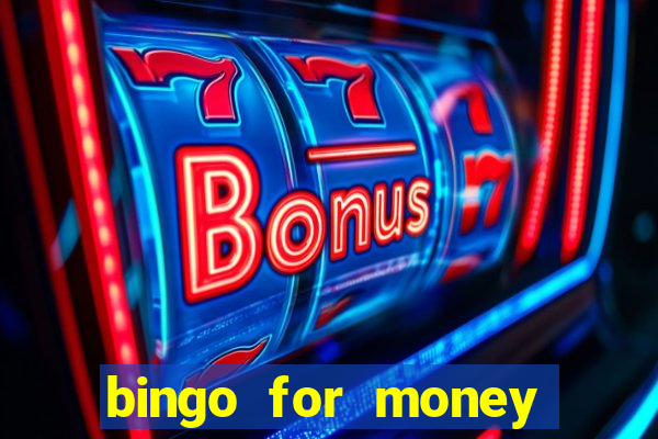 bingo for money online casino