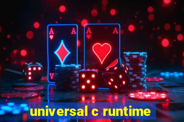 universal c runtime