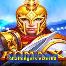 challengers vizerhd