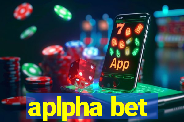 aplpha bet