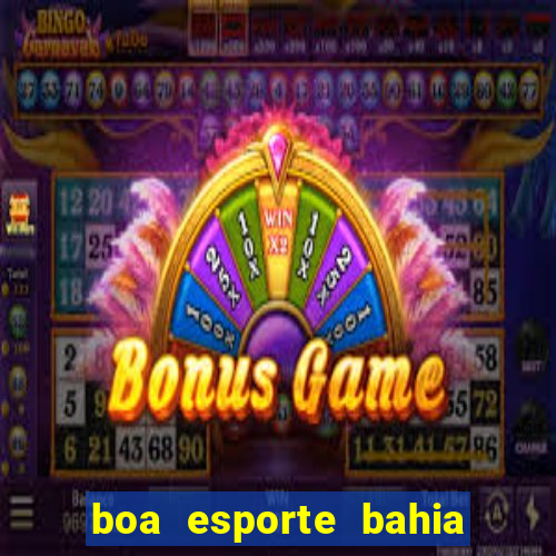 boa esporte bahia sga bet