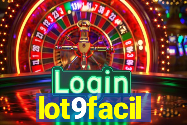 lot9facil